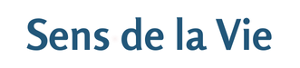 Sens de la Vie